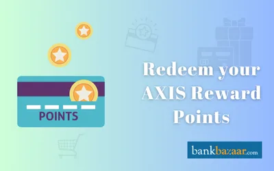 Axis Credit Card Reward Points How To Earn Redeem Points