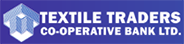 Textile Traders Cooperative Bank Ltd