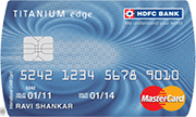 HDFC Bank Titanium Edge Credit Card