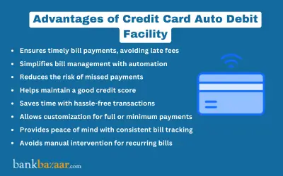 Benefits of using the auto-debit feature for credit card payments