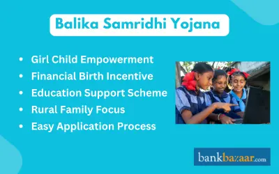 Balika Samridhi Yojana