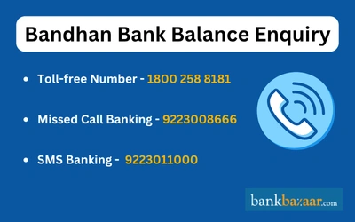 Bandhan Bank Balance Enquiry