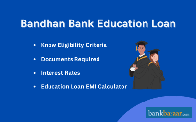 bandhan bank  Sushiksha education loan for higher studies