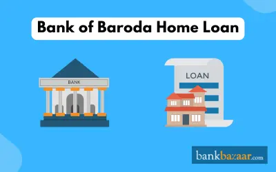 Bank of Baroda Home Loan