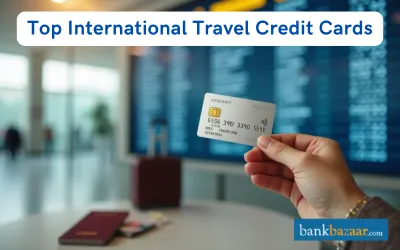 Top Credit Cards for International Travel