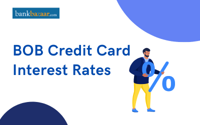 Bank of Baroda Credit Card Interest Rate