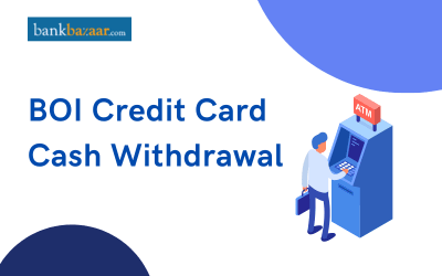  BOI credit card cash withdrawal charges