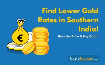 Cheapest Price for Gold in India