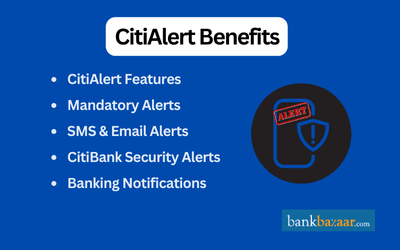 CitiAlert Benefits