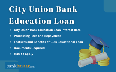 City Union Bank education loan for pursuing higher studies
