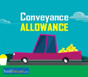 All about conveyance allowance