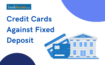 Credit card against FD