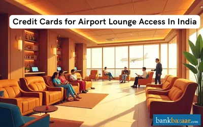 Credit cards in India offering free airport lounge access for domestic and international travel