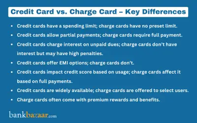 Comparison between credit cards and charge cards, highlighting key differences in payment terms and usage.
