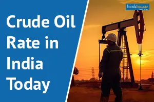 Crude Oil Rate in India Today
