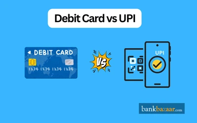 Debit Card vs UPI
