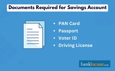 Documents Required for Savings Account