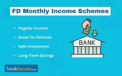 Fixed Deposit Monthly Income Scheme