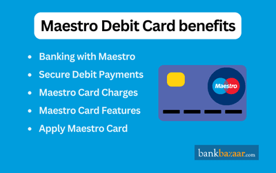 Benefits of Maestro Debit Card