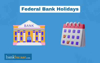 Federal Bank Holidays