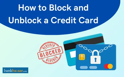  How to block and Unblock credit card