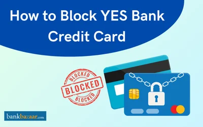 How to block Yes Bank credit card