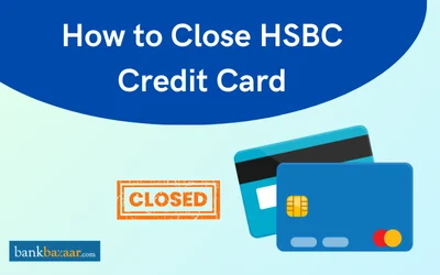 How to Close HSBC Credit Card
