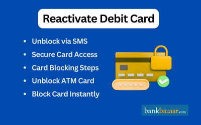 Reactivate Debit Card
