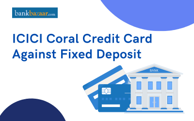 ICICI FD credit card