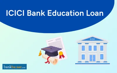 ICICI Education Loan for Higher Studies