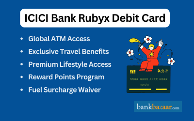 ICICI Bank Rubyx Debit Card