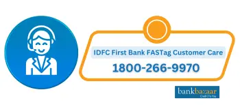 IDFC FASTag Customer Care Number 24x7 Toll Free Number IDFC FASTag Customer Care Number 24x7 Toll Free Number