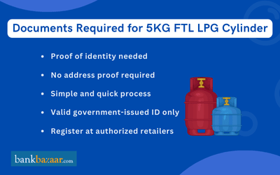  Documents Required for 5kg FTL Cylinder