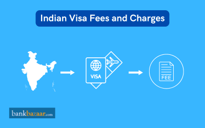 Indian Visa Fees and Charges
