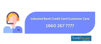 Customer care information for IndusInd Bank credit cards
