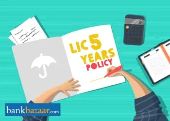 lic 5 years policy