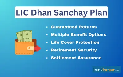LIC Dhan Sanchay Plan