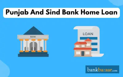 Punjab and Sind Bank Home Loan