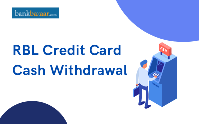 RBL credit card cash withdrawal charges