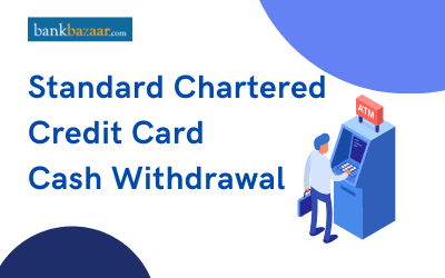 Standard Chartered credit card cash withdrawal charges
