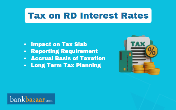 Tax on RD Interest Rates