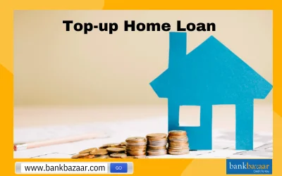Top up Home Loan
