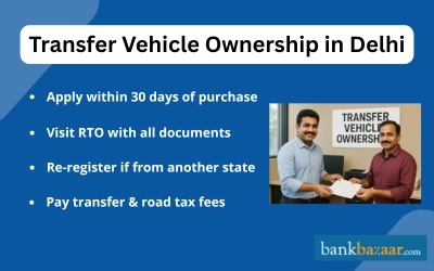 Transfer Vehicle Ownership in Delhi
