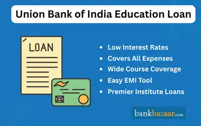 Union Bank of India Education Loan
