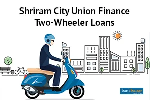 shriram-city-union-finance-two-wheeler-loans